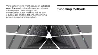 Tunnel Method Photo Example UNDERGROUND STRUCTURES AND IT'S ENVIRONMENTAL IMPACTS.IT'S | PDF