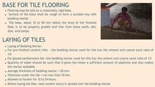 Tiles Base Course FLOOR FINISHES | PPTX