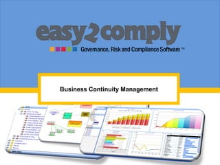Business Continuity Management
 