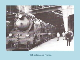 1954, estación de Francia
 