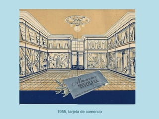1955, tarjeta de comercio
 