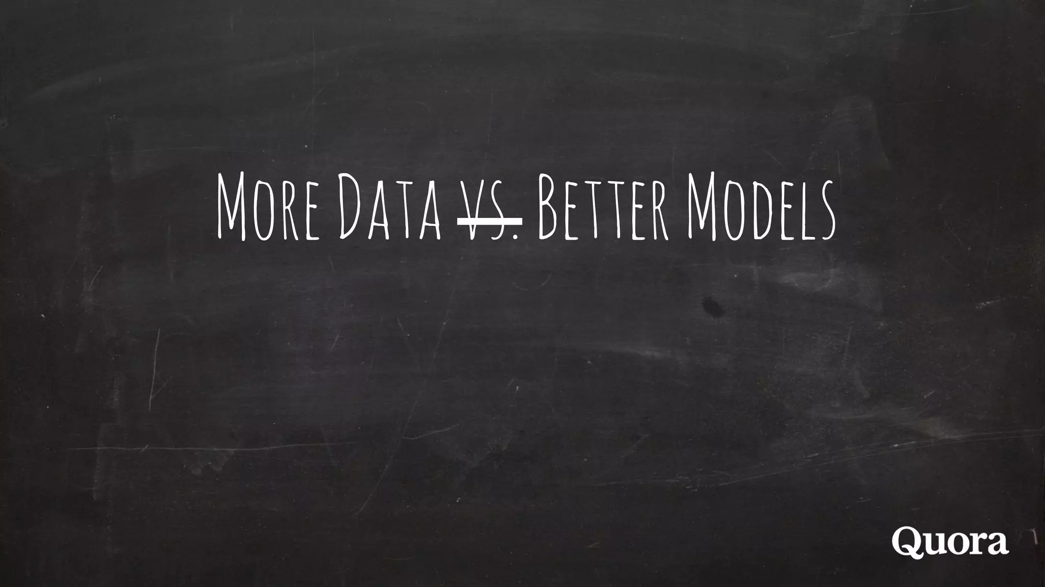 MoreDatavs.BetterModels