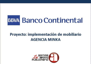 Banco Continental, Agencia. Minka (mayo2011)
