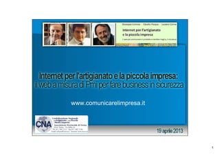 www.comunicarelimpresa.it




                            1
 