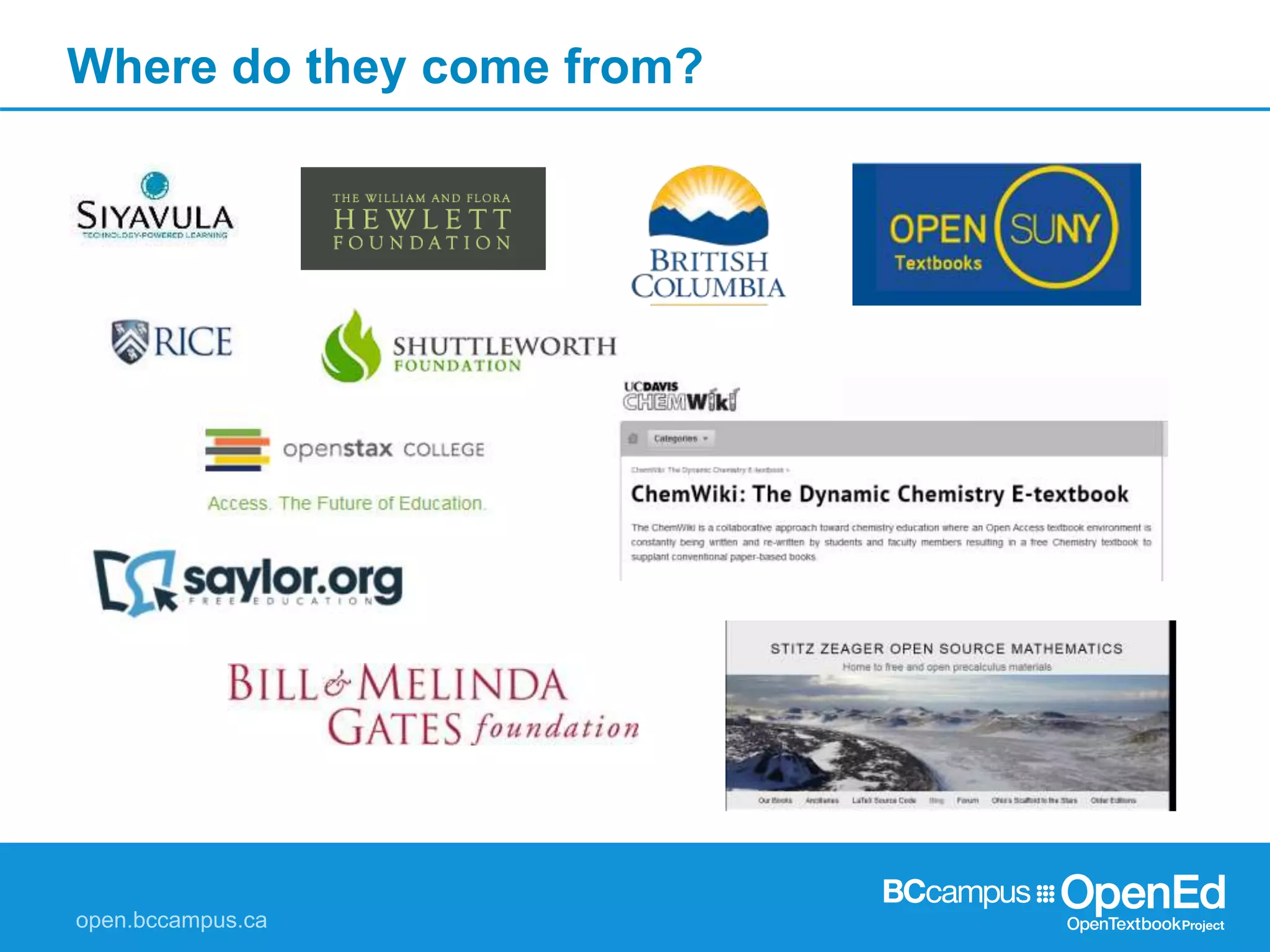 Where do they come from?
 