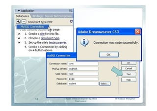 18   Chapter 2 Web Development by Adobe   Mr.Warawut Khangkhan
                Dreamweaver
 