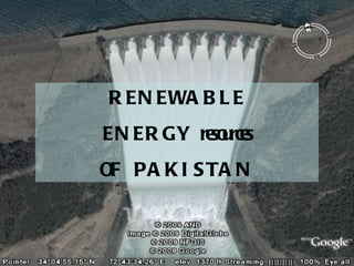 RENEWABLE ENERGY resources OF PAKISTAN 