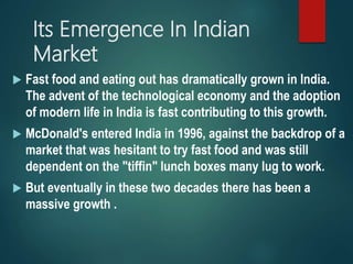 Growth Of Fast Food Industries In India | PPTX