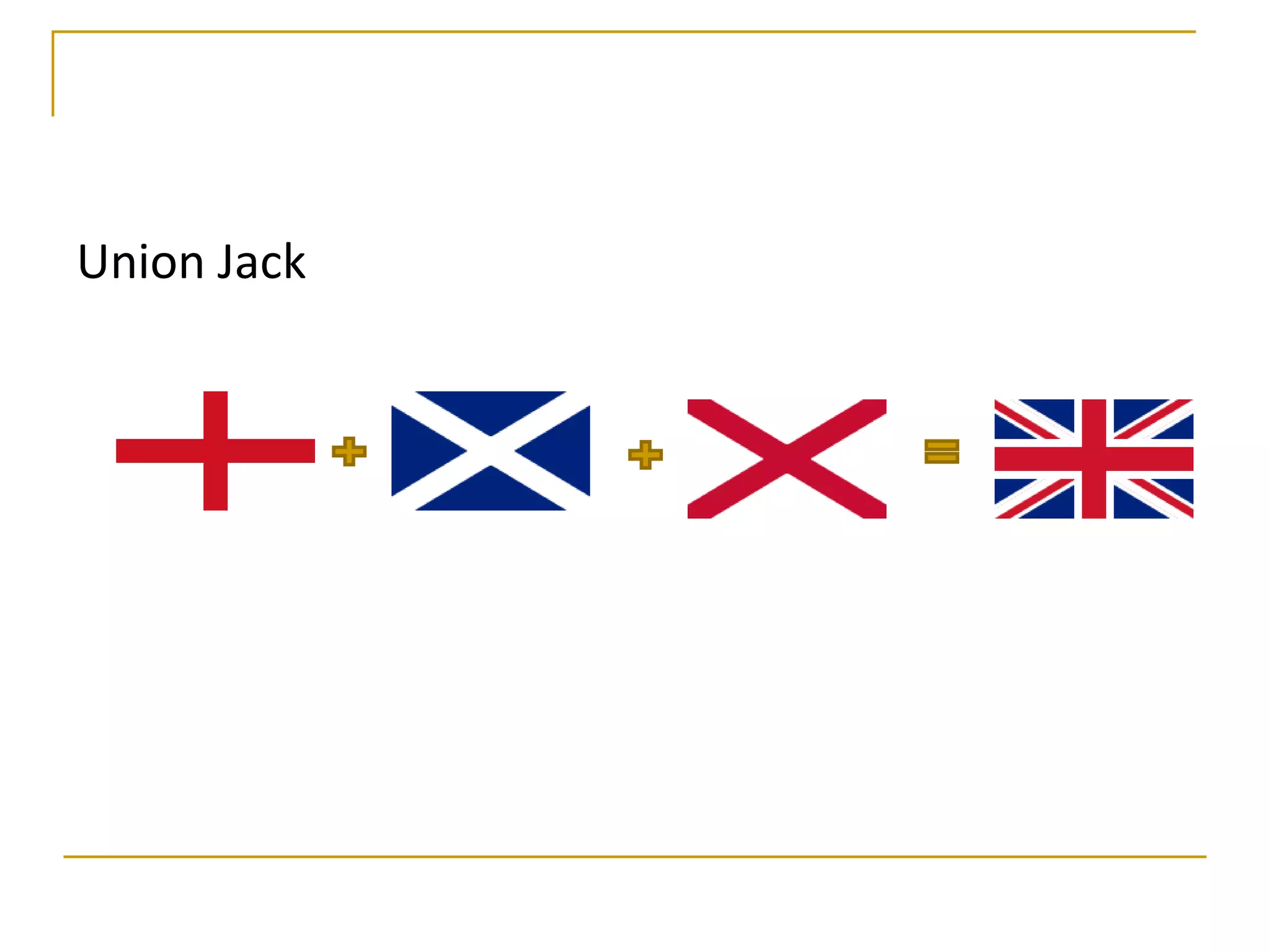 Union Jack
 
