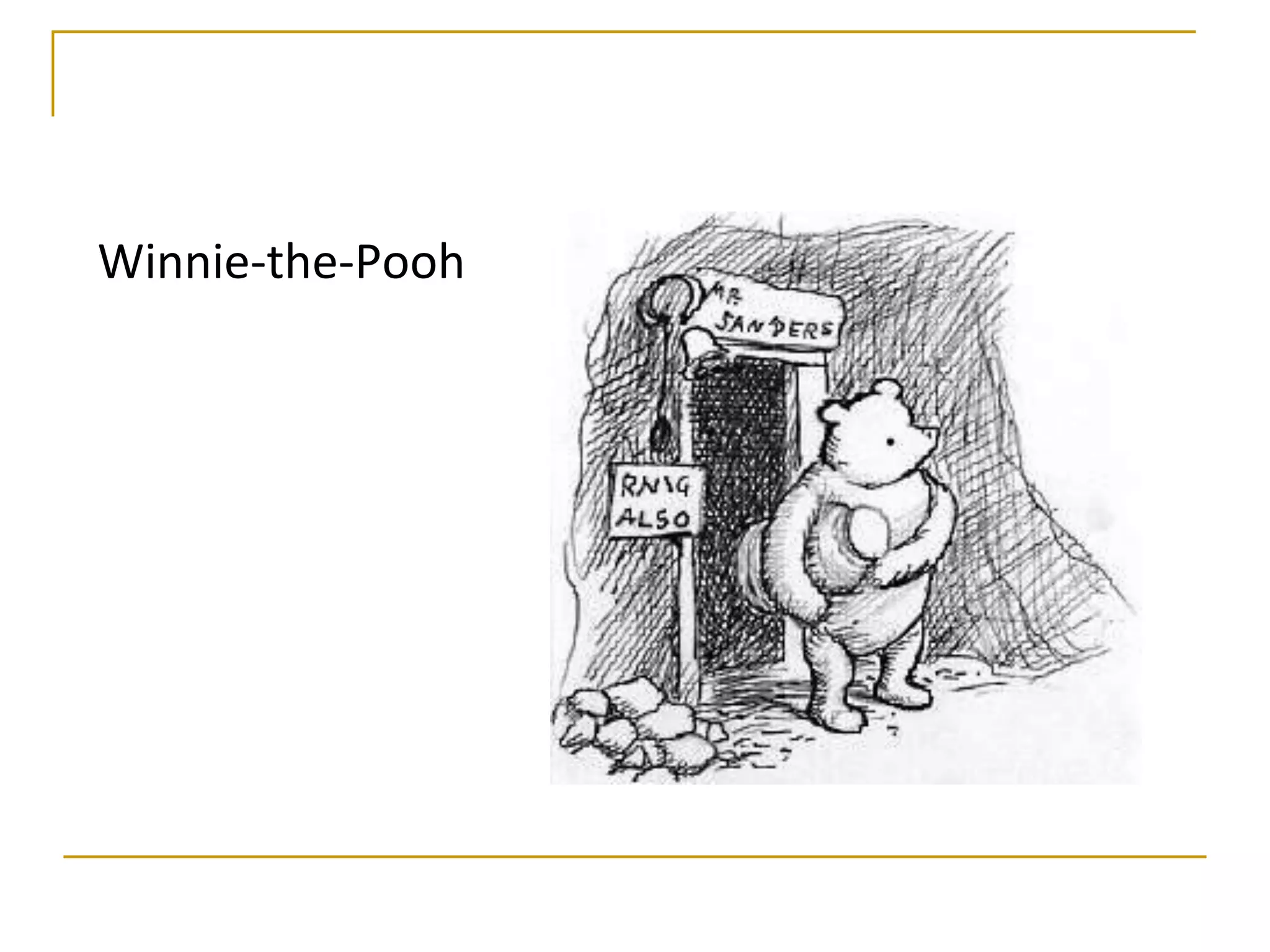 Winnie-the-Pooh
 
