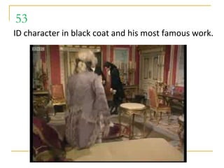 53
ID character in black coat and his most famous work.
 