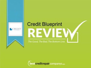 Credit Blueprint 
 