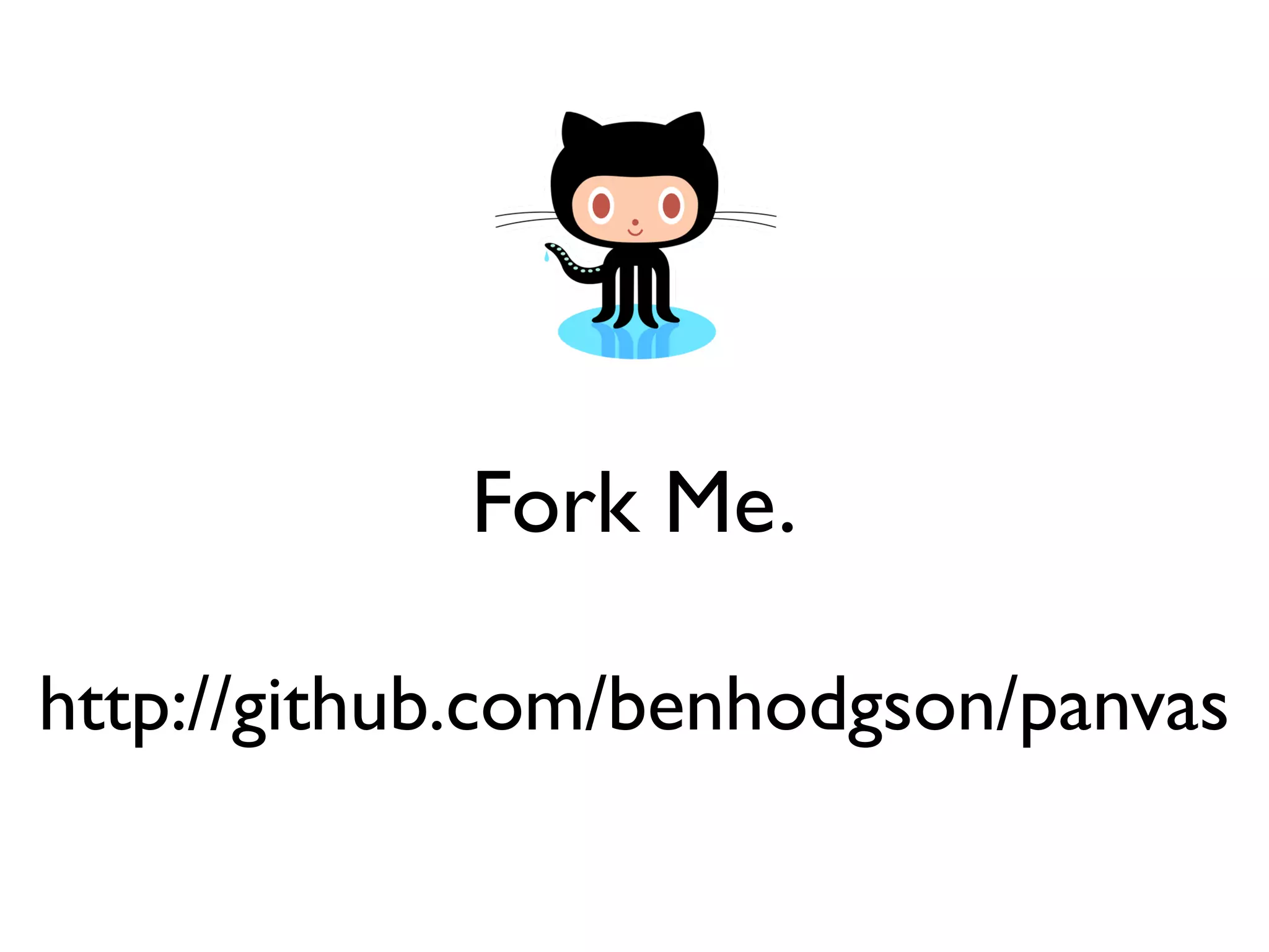 Fork Me.
http://github.com/benhodgson/panvas
 