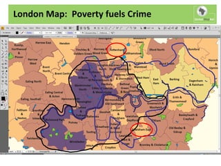 London Map: Poverty fuels Crime
 