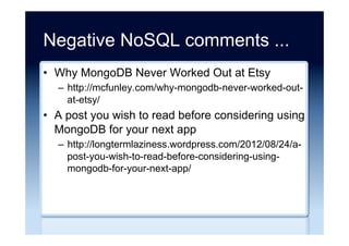 Recommended reading ...
•  Choosing the right NoSQL database for the job:
a quality attribute evaluation
–  http://www.journalofbigdata.com/content/2/1/18/
•  Gartner Magic Quadrant for Operational
Database Management Systems (2015)
–  https://info.microsoft.com/CO-SQL-CNTNT-
FY16-09Sep-14-MQOperational-Register.html
 