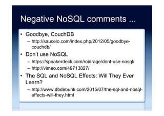 Recommended reading
•  Learn to stop using shiny new things and love
MySQL
–  https://engineering.pinterest.com/blog/learn-stop-
using-shiny-new-things-and-love-mysql/
•  MongoDB Days
–  https://gaiustech.wordpress.com/2013/04/13/
mongodb-days/
 