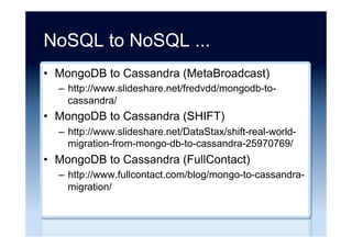 Free training ...
•  MongoDB
–  https://university.mongodb.com/
Andrew Erlichson
Vice President, Education
10gen, Inc.
Dwight Merriman
10gen, Inc.
CERTIFICATE
Dec. 24th, 2012
This is to certify that
Akmal Chaudhri
successfully completed
M101: MongoDB for Developers
a course of study offered by 10gen, The MongoDB Company
Authenticity of this certificate can be verified at https://education.10gen.com/downloads/certificates/1e73378509f046f28cbcb2212f3d7cff/Certificate.pdf
Andrew Erlichson
Vice President, Education
10gen, Inc.
Dwight Merriman
10gen, Inc.
CERTIFICATE
Dec. 24th, 2012
This is to certify that
Akmal Chaudhri
successfully completed
M102: MongoDB for DBAs
a course of study offered by 10gen, The MongoDB Company
Authenticity of this certificate can be verified at https://education.10gen.com/downloads/certificates/c0e418e393e247eb818d82d0472549f4/Certificate.pdf
 