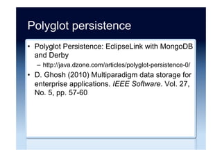 Data consistency
•  Replicated Data Consistency Explained Through
Baseball
–  http://research.microsoft.com/apps/pubs/
default.aspx?id=206913
•  Distributed Algorithms in NoSQL Databases
–  https://highlyscalable.wordpress.com/2012/09/18/
distributed-algorithms-in-nosql-databases/
 