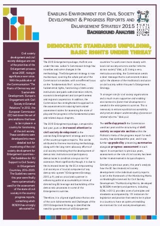 ENABLING ENVIRONMENT FOR CIVIL SOCIETY
DEVELOPMENT & PROGRESS REPORTS AND
ENLARGEMENT STRATEGY 2015
BACKGROUND ANALYSIS
Ci...