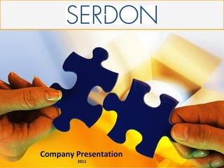 Company Presentation
         2011
 