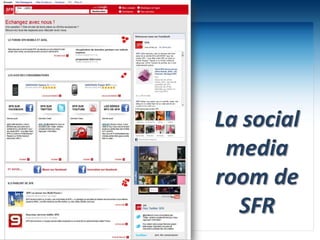 La social media room de SFR