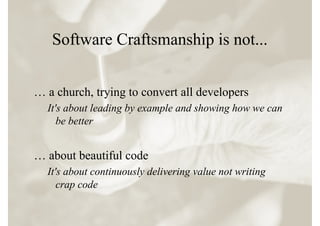 Software Craftsmanship - Sandro Mancuso - BCS Agile Methods SG | PDF