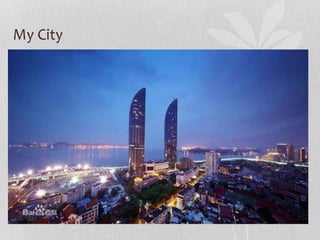 My City
 