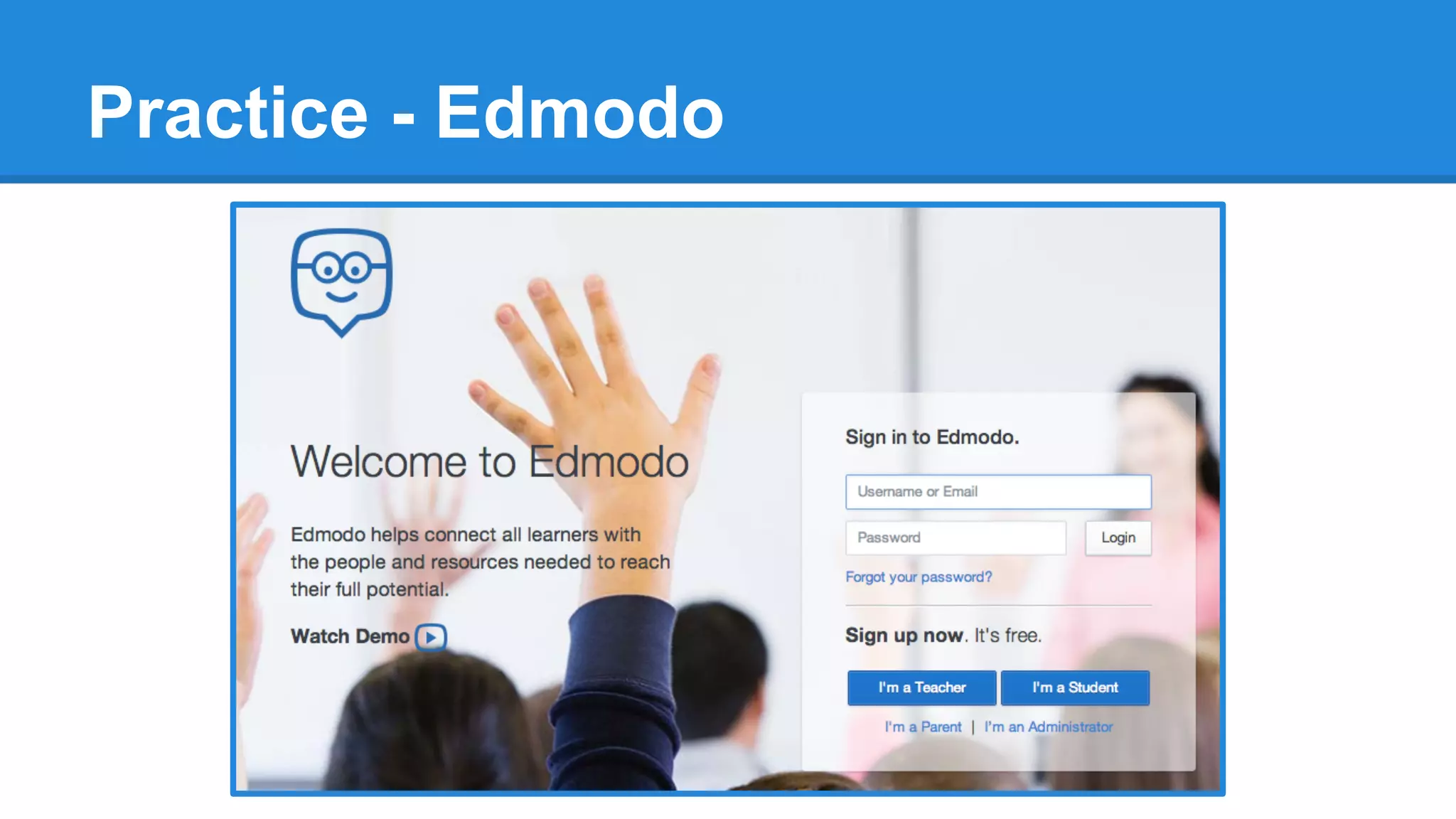 Practice - Edmodo
 