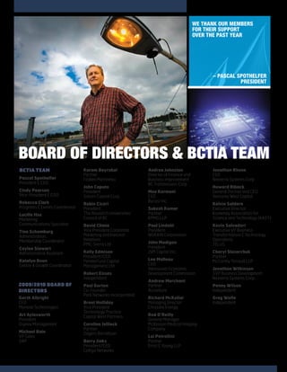 Pascal	Spothelfer
President & CEO
Cindy	Pearson	
Vice-President & COO
Rebecca	Clark	
Programs & Events Coordinator
Lucille...