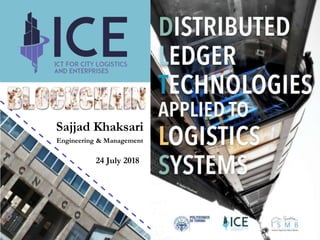 Sajjad Khaksari
Engineering & Management
24 July 2018
 