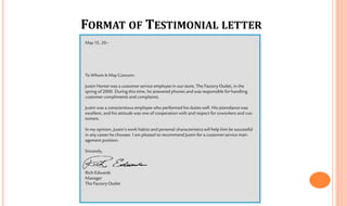 FORMAT OF TESTIMONIAL LETTER
 