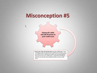 Misconception #5\
