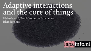 Bosch Connected Experience - Iskander Smit