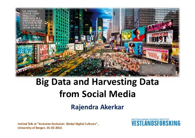semantic data big from Data Data Media and Social Big Harvesting