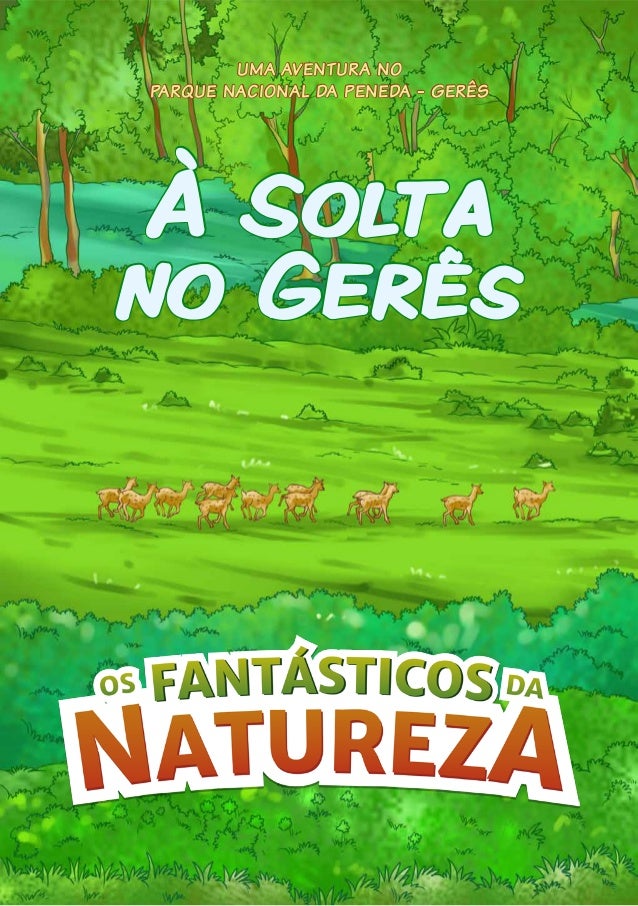 WEB: À Solta no Gerês - Rui Miranda - 2020
FONTE: http://www.fantasticosdanatureza.pt/lista-banda-desenhada.php