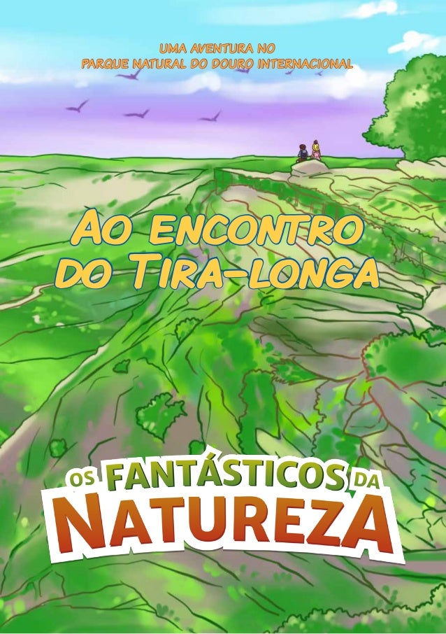 WEB: Ao encontro do Tira-Longa - Rui Miranda  - 2020
FONTE: http://www.fantasticosdanatureza.pt/lista-banda-desenhada.php