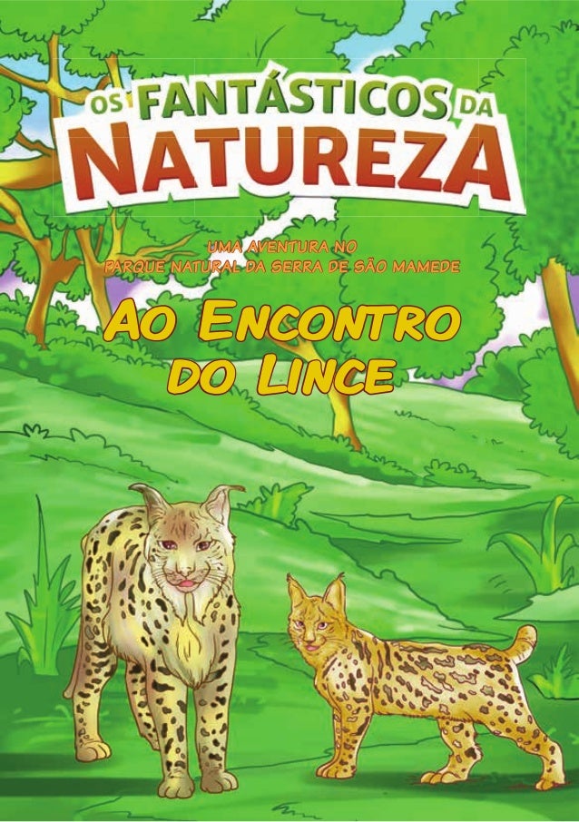 WEB: Ao encontro do Lince - Rui Miranda - 2020
FONTE: http://www.fantasticosdanatureza.pt/lista-banda-desenhada.php