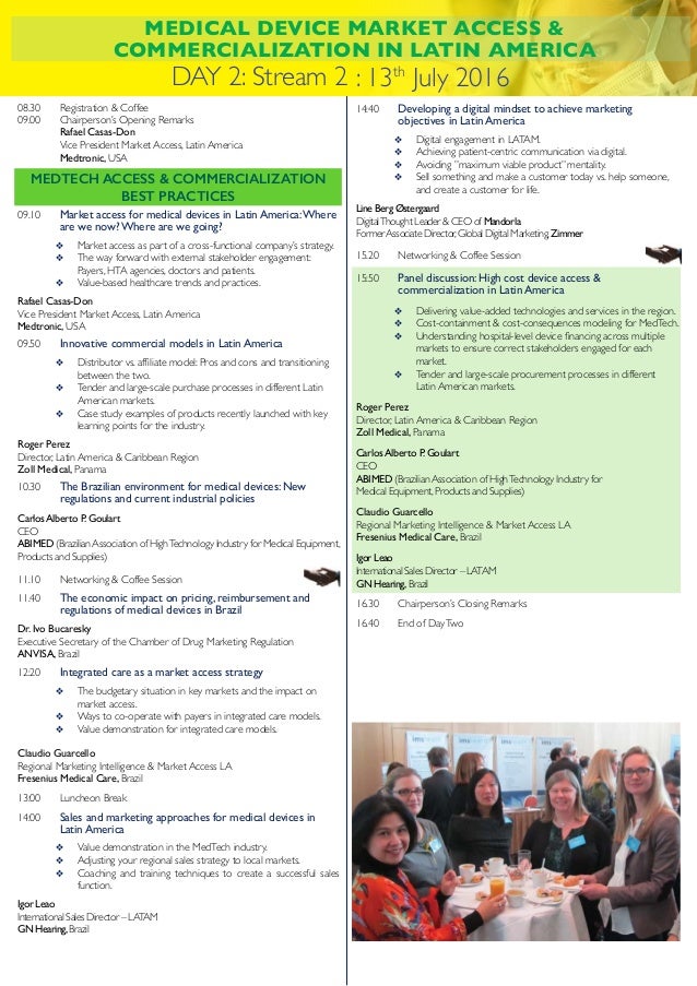 Market Access in Latin America Leaders Forum - Agenda Market Access in Latin America Leaders Forum - Agenda