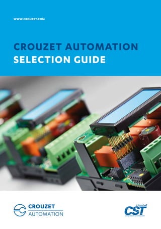 || WWW.CROUZET-AUTOMATION.COM | 1 || SELECTION GUIDE
WWW.CROUZET-AUTOMATION.COM
CROUZET AUTOMATION
SELECTION GUIDE
LEVEL 2
KARBON BOLD
18 PTS
 