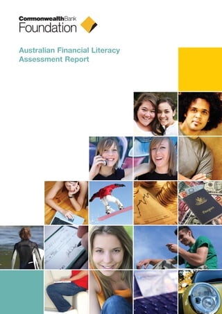 Australian Financial Literacy
Assessment Report
 