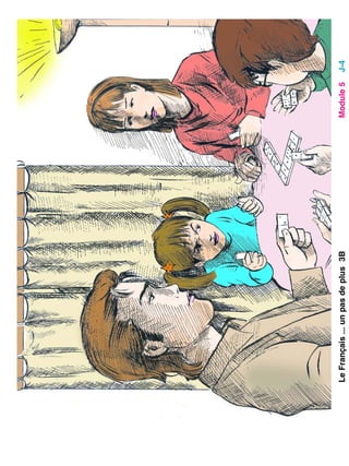 LeFrançais...unpasdeplus3BModule5J-4
 