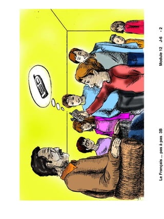 LeFrançais...pasàpas3BModule12J-6-2
 