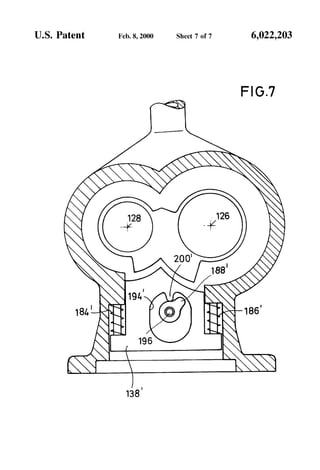 U.S. Patent Feb. 8,2000 Sheet 7 0f 7 6,022,203
FIG.7
200'
188'
19:.‘
18A' ; 186'
[ 196f
 
 