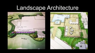 Landscape Architecture
 