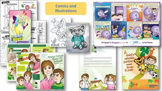 Comics and
Illustrations
 