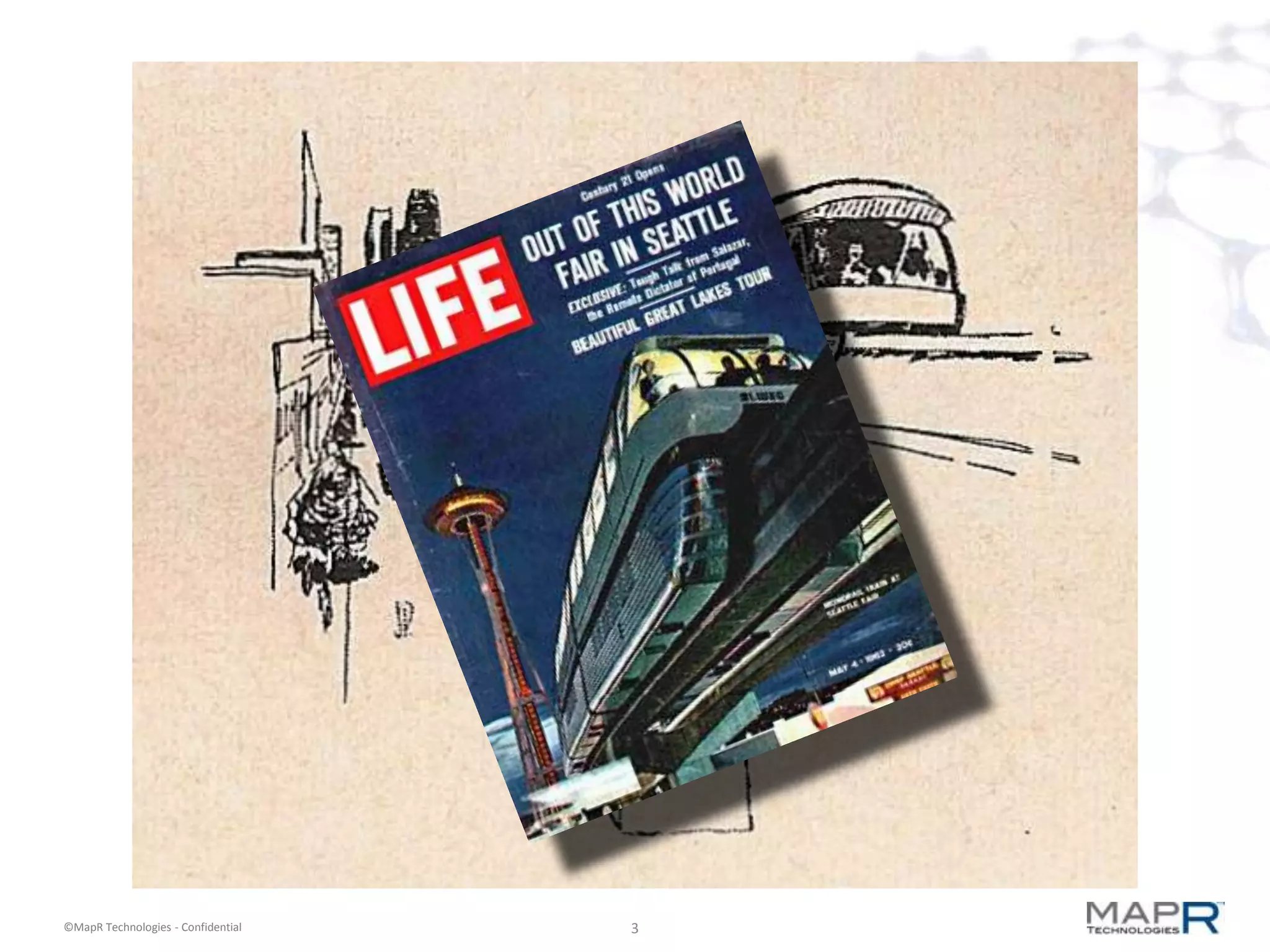 ©MapR Technologies - Confidential   3
 