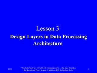 BDACh01L03DesignLayersindata-processingArchitecture.ppt.pdf