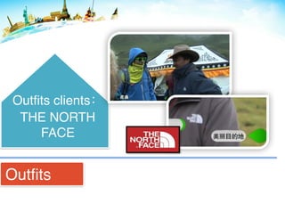 Outfits
Outfits clients
THE NORTH
FACE
 
