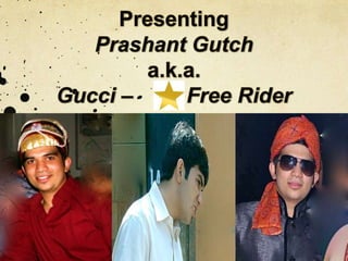 Prashant Gutch B'Day PPT