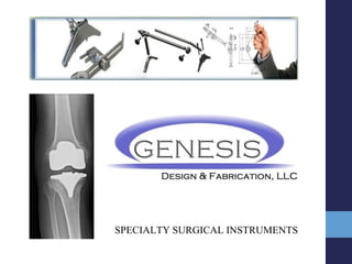 SPECIALTY SURGICAL INSTRUMENTS
 